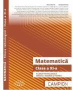 Matematica. Filiera tehnologica, clasa a 11-a - Marius Burtea (ISBN: 9786068952253)