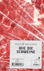 Wie die Schweine - Agustina Bazterrica, Matthias Strobel (ISBN: 9783518470237)