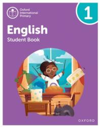 Oxford International Primary English: Student Book Level 1 (ISBN: 9781382019798)