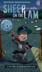 Sheep on the Lam: A Science Project on the Water Cycle Turns into a Mystery-Solving Adventure (ISBN: 9781777717278)