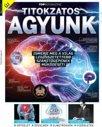 Top Bookazine - Titokzatos agyunk (ISBN: 9786156344151)