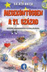 Meseköntösben a 21. század (2022)