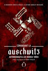 Comandant la Auschwitz - Rudolf Hoss (ISBN: 9786069547465)