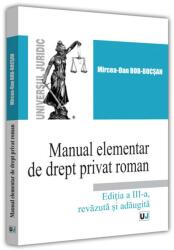 Manual elementar de Drept Privat Român. 2022 (ISBN: 9786063910944)