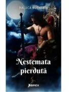 Nestemata pierduta - Raluca Butnariu (ISBN: 9786068894980)