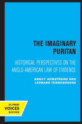 The Imaginary Puritan: Literature Intellectual Labor and the Origins of Personal Lifevolume 21 (ISBN: 9780520308961)