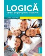 Logica. Ghid de pregatire bacalaureat - Gabriel Stefan Ion (ISBN: 9786065909724)