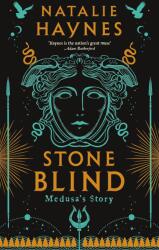 Stone Blind - Natalie Haynes (ISBN: 9781529061475)