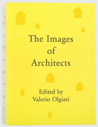 Images of Architects - Valerio Olgiati (ISBN: 9783906313009)