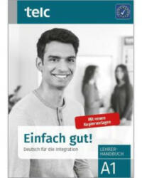 Einfach gut! Deutsch für die Integration A1 Lehrerhandbuch - Ines Hälbig, Anke Kuhnecke (ISBN: 9783946447863)