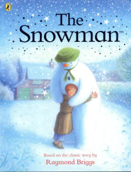 Raymond Briggs: Raymond Briggs: The Snowman (ISBN: 9780241597804)