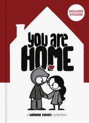 You Are Home - Catana Chetwynd (ISBN: 9781524872281)