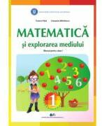 Matematica si explorarea mediului, manual pentru clasa 1 - Tudora Pitila, Cleopatra Mihailescu (ISBN: 9786063115882)