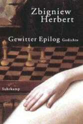 Gewitter Epilog - Zbigniew Herbert, Henryk Bereska (ISBN: 9783518410875)