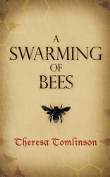 A Swarming of Bees (2012)