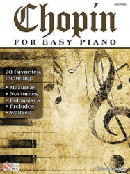 CHOPIN FOR EASY PIANO PF BK - Frederic Chopin (ISBN: 9781603782128)