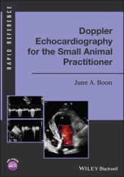Doppler Echocardiography for the Small Animal Practitioner (2022)