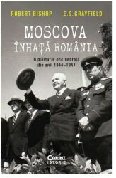 Moscova înhață România (ISBN: 9786060881124)