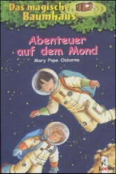 Das magische Baumhaus (Band 8) - Abenteuer auf dem Mond - Mary Pope Osborne (ISBN: 9783785540077)