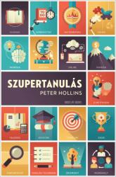 Peter Hollins - Szupertanulás (2022)