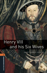 Henry VIII & His Six Wives (BKWL. 2) - JANET HARDY-GOULD (2016)