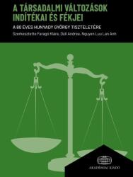 A társadalmi változások indítékai és fékjei (ISBN: 9789634548362)