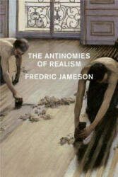 Antinomies of Realism - Fredric Jameson (ISBN: 9781781681336)