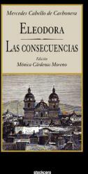 Eleodora - Las Consecuencias (ISBN: 9781934768600)