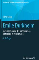 Emile Durkheim: Zur Bestimmung Der Franzsischen Soziologie in Deutschland (ISBN: 9783658282080)