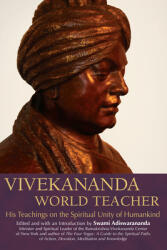 Vivekananda World Teacher: His Teachings on the Spiritual Unity of Humankind (ISBN: 9781594732102)