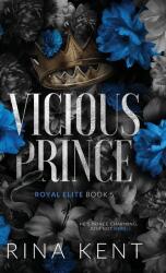 Vicious Prince - Rina Kent (ISBN: 9781685450588)