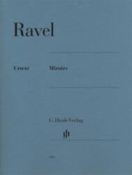 Miroirs - Maurice Ravel, Peter Jost (2018)