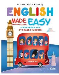 English Made Easy. A workbook for 2nd grade students - Florin Radu Bortes (ISBN: 9786060881056)