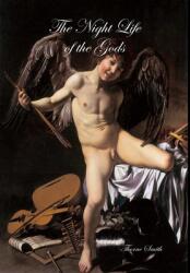 The Night Life of the Gods (ISBN: 9781304997869)
