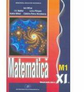 Matematica M1. Manual clasa a 11-a - Ion Mihai (ISBN: 9789733015765)