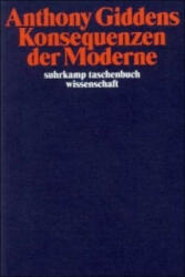 Konsequenzen der Moderne - Anthony Giddens (ISBN: 9783518288955)