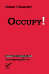 Occupy ! - Noam Chomsky, Michael Schiffmann (ISBN: 9783897711204)