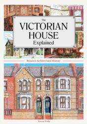 The Victorian House Explained (2012)