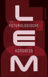 Der futurologische Kongreß - Irmtraud Zimmermann-Göllheim (ISBN: 9783518471456)