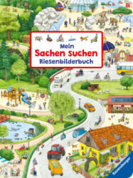 Mein Sachen suchen Riesenbilderbuch - Ursula Weller, Stefan Seidel, Anne Ebert (ISBN: 9783473417513)