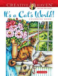 Creative Haven It's a Cat's World! Coloring Book (2022)