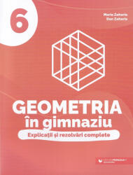 Geometria în gimnaziu. Clasa a VI-a (ISBN: 9789734737123)