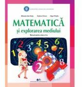 Matematica si explorarea mediului. Manual pentru clasa 2 - Rodica Chiran (ISBN: 9786063116827)