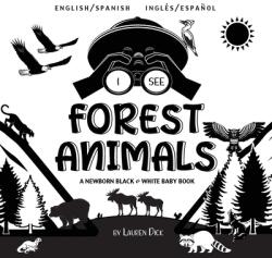 I See Forest Animals: Bilingual (ISBN: 9781774763452)