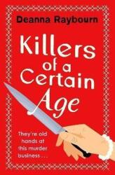 Killers of a Certain Age (ISBN: 9781399712781)