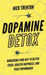 Dopamine Detox (ISBN: 9781647433789)