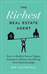 Richest Real Estate Agent (ISBN: 9781544529646)