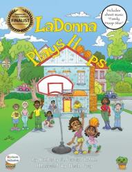 LaDonna Plays Hoops (ISBN: 9781643722559)