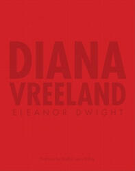 Diana Vreeland - Eleanor Dwight (ISBN: 9780062032089)