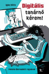 Digitális tanárnő kérem! (2022)